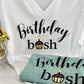 Birthday B'ish White Deep V Tee